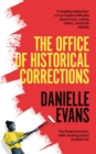 The Office of Historical Corrections : A Novella and Stories - Book