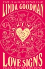 Linda Goodman's Love Signs : New Edition of the Classic Astrology Book on Love: Unlock Your True Love Match - Book