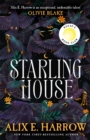 Starling House : A Reese Witherspoon Book Club Pick that is the perfect dark Gothic fairytale for winter! - Book