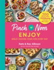 Pinch of Nom Enjoy : Great-tasting Food For Every Day - Book