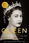 Queen of Our Times : The Life of Elizabeth II - Book