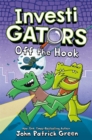 InvestiGators: Off the Hook : A full colour, laugh-out-loud comic book adventure! - Book
