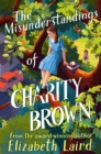The Misunderstandings of Charity Brown - Book