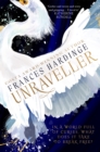 Unraveller : The must-read fantasy from Costa-Award winning author Frances Hardinge - Book