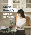 Kurashi at Home : How to Organize Your Space and Achieve Your Ideal Life - Book