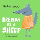 Brenda Is a Sheep : A funny story about the power of friendship - eBook