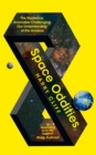 Space Oddities : The Mysterious Anomalies Challenging Our Understanding of the Universe - Book