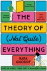 The Theory of (Not Quite) Everything : A Tender, Uplifting Debut Novel from 'One to Watch' - eBook