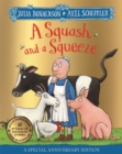 A Squash and a Squeeze 30th Anniversary Edition - Book