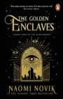 The Golden Enclaves : The triumphant conclusion to the Sunday Times bestselling dark academia fantasy trilogy - Book