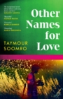 Other Names for Love : ‘Exceptional’ Sunjeev Sahota - Book