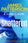 Shattered : (Michael Bennett 14) - Book
