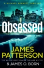 Obsessed : Another young woman found dead. A violent killer on the loose. (Michael Bennett 15) - Book
