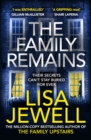 The Family Remains : from the author of the million copy bestseller The Family Upstairs - Book