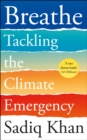 Breathe : Tackling the Climate Emergency - Book