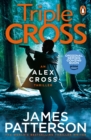 Triple Cross : (Alex Cross 30) - Book
