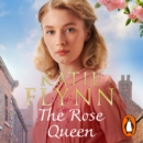 The Rose Queen : The heartwarming romance from the Sunday Times bestselling author - eAudiobook