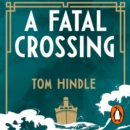A Fatal Crossing - eAudiobook