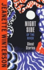 Night Side of the River : Dazzling new ghost stories from the Sunday Times bestseller - eBook