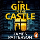 The Girl in the Castle : She could save everyone. If only someone believed her... - eAudiobook