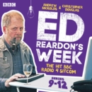 Ed Reardon's Week: Series 9-12 : The hit BBC Radio 4 sitcom - eAudiobook