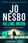 Killing Moon : The NEW Sunday Times bestselling thriller - eBook
