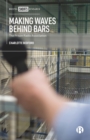 Making waves behind bars : The Prison Radio Association - eBook