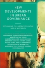New Developments in Urban Governance : Rethinking Collaboration in the Age of Austerity - eBook