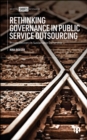 Rethinking Governance in Public Service Outsourcing : Private Delivery in Sustainable Ownership - eBook