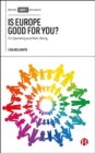 Is Europe Good for You? : EU Spending and Well-Being - eBook