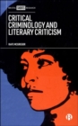 Critical Criminology and Literary Criticism - Book