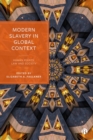 Modern Slavery in Global Context : Human Rights, Law, and Society - eBook