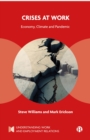 Crises at Work : Economy, Climate and Pandemic - eBook