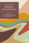 Activist Feminist Geographies - Book