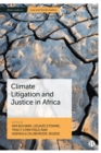 Climate Litigation and Justice in Africa - eBook