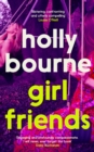 Girl Friends : the unmissable, thought-provoking and funny new novel about female friendship - Book