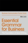 Essential Grammar for Business : The Foundation of Good Writing - Book