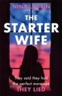 The Starter Wife : The darkest psychological thriller you'll read this year - Book