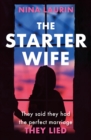 The Starter Wife : The darkest psychological thriller you'll read this year - eBook