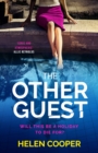 The Other Guest : A twisty, thrilling and addictive psychological thriller beach read - eBook