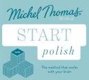 Start Polish New Edition (Learn Polish with the Michel Thomas Method) : Beginner Polish Audio Taster Course - Book
