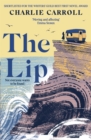 The Lip : a novel of the Cornwall tourists seldom see - Book