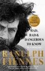 Mad, Bad and Dangerous to Know : Updated and revised to celebrate the author's 75th year - Book