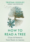 How to Read a Tree : The Sunday Times Bestseller - Book