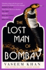 The Lost Man of Bombay : The thrilling new mystery from the acclaimed author of Midnight at Malabar House - eBook