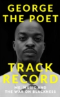 Track Record : Me, Music, and the War on Blackness - Book