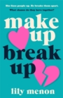 Make Up Break Up : A perfectly romantic summer read - Book