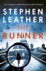 The Runner : The heart-stopping thriller from bestselling author of the Dan 'Spider' Shepherd series - Book