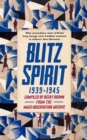 Blitz Spirit : 'Fascinating' -Tom Hanks - Book