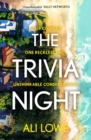 The Trivia Night : the shocking must-read novel for fans of Liane Moriarty - Book